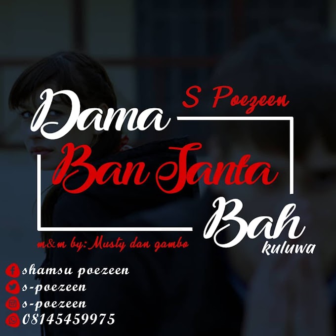 Dama Bansanta Ba Music | S poezeen