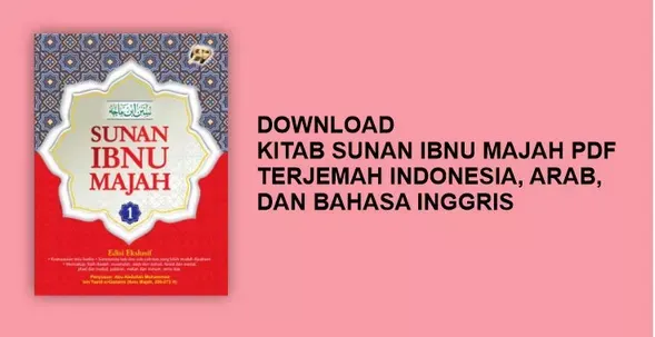 Download Kitab Sunan ibnu Majah PDF (Terjemah, Arab, dan Inggris)