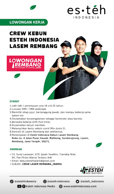 Lowongan Kerja Pegawai Crew Kebun EsTeh Indonsia Lasem Rembang