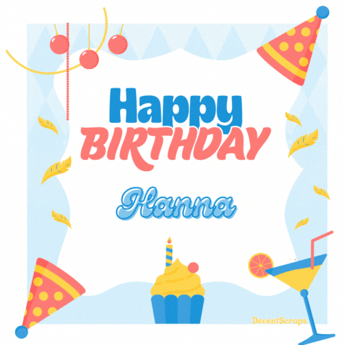Happy Birthday Hanna (Animated gif)