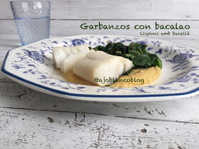 Garbanzos con bacalao, Cigrons amb bacallà - Ajoblanco