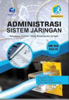 Administrasi Sistem Jaringan Kelas XII 