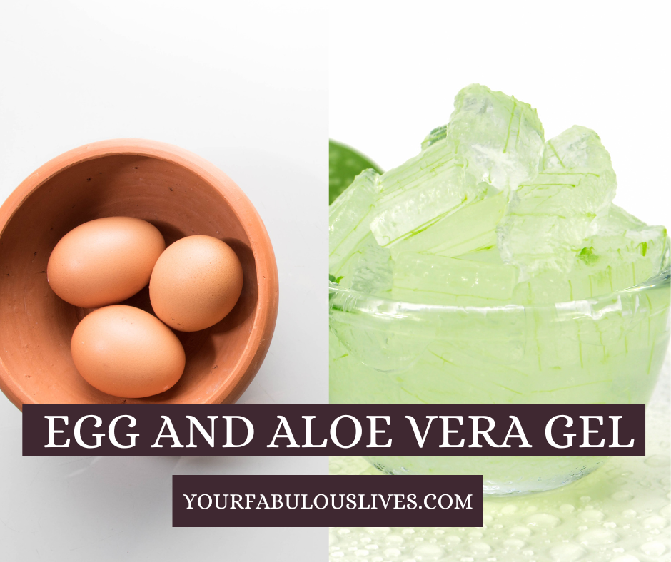 Egg and Aloe Vera Gel