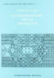 Le grammatiche della geografia