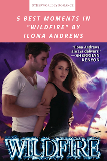 5 Best Moments in "Wildfire" by Ilona Andrews