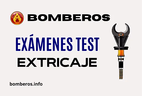 Exámenes test bomberos extricaje