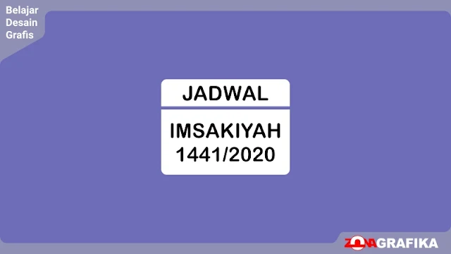 Jadwal Imsakiyah 2020 1441 CDR