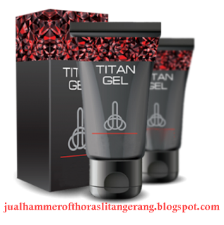 Jual titan gel di tangerang, Toko titan gel kota tangerang, distributor titan gel asli, Titan Gel Cod tangerang Kota Banten