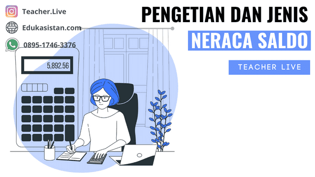 Pengertian dan Jenis Neraca Saldo