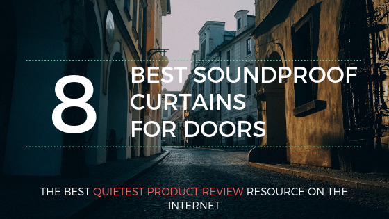 best soundproof curtains for doors