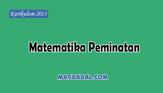 RPP Matematika Peminatan Kelas 11 Kurikulum 2013 Lengkap