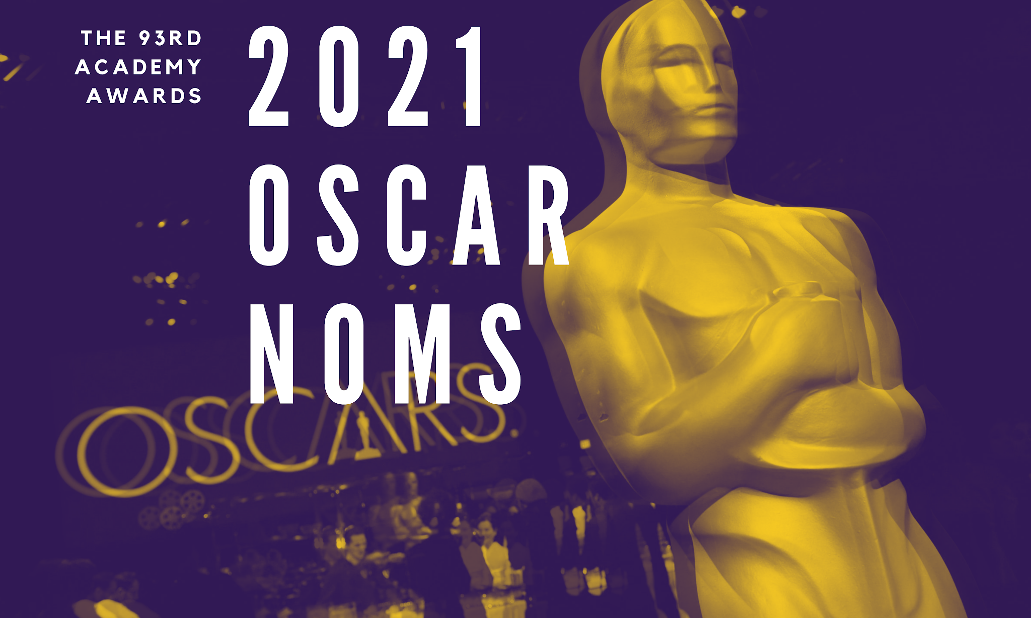 Film Review: The Full List of 2021 Oscar Nominations