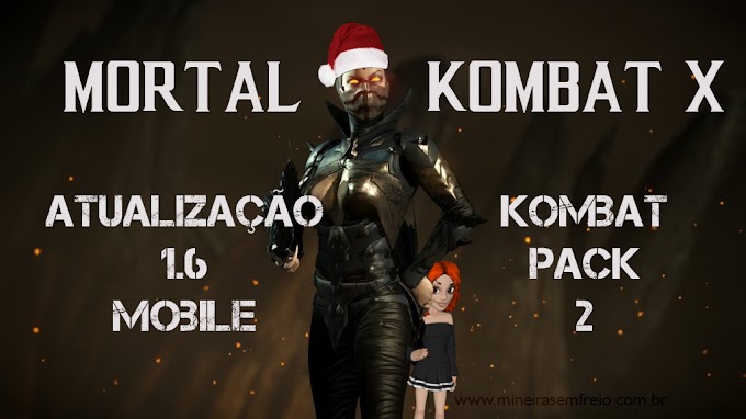Mortal Kombat X: Kombat Pack 2 e atualização 1.6 para o mobile com Raiden Sombrio, Kitana Imperatriz Sombria e Kung Lao Escpectro