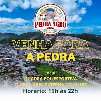 PEDRA AGRO SHOW 2024: O Evento Imperdível do Agronegócio do interior de Pernambuco.