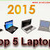 Top 5  Branded Laptops 2015 - Latest Laptops Below $600