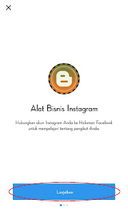 Terus anda akan dialihkan ke tahap beralih antara akun pribadi ke bisnis silahkan anda klik lanjutkan sampai ke tampilan masuk dengan facebook.