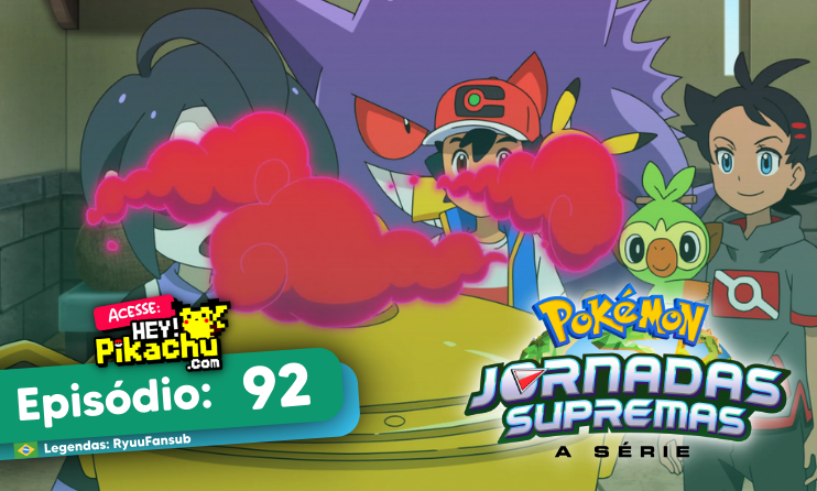 Pokémon Jornadas - Episódio 74 - (legendado) PT/BR - 次のエピソードで - 