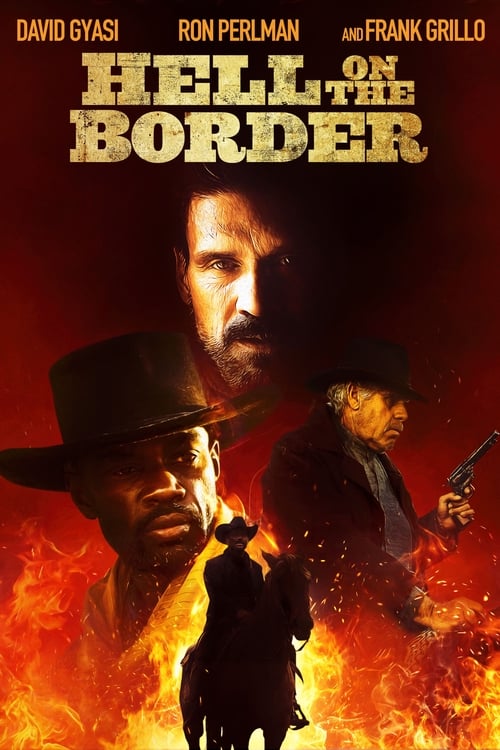 Download Hell on the Border 2019 Full Movie With English Subtitles