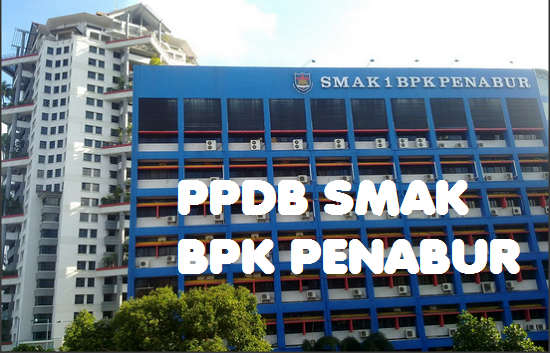   Latihan Soal Tes  Seleksi Masuk SMAK 1 BPK Penabur Jakarta atau PSB / PPDB 2020/2021