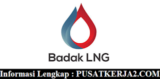 Lowongan Kerja Terbaru SMA SMK D3 S1 Januari 2020 PT Badak Natural Gas Liquefaction