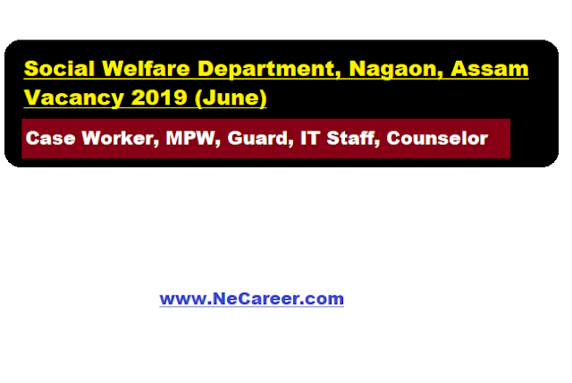 Social Welfare Department Nagaon Recruitment 2019 (June) 