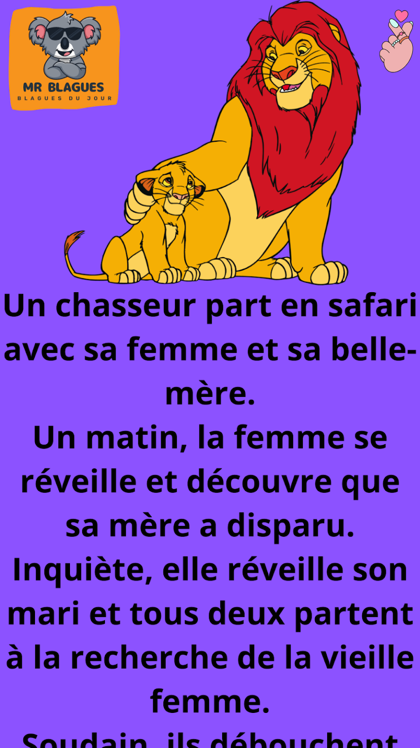 Un homme part en safari avec sa belle-mère.