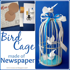 Newspaper BirdCage  wesens-art.blogspot.com