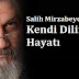 Salih Mirzabeyoğlu'nun Hayatı