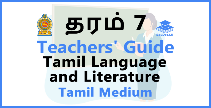 Grade 7 Tamil Language and LiteratureTeachers Guide Tamil Medium