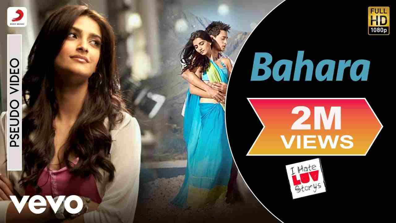 Bahara lyrics I hate luv storys Shreya Ghoshal x Sona Mohapatra Hindi Bollywood Song