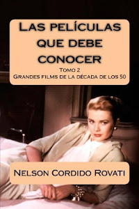 ©DeSCarGar. Las películas que debe conocer: Una selección de grandes filmes de la historia del cine de la década de los años 50: Volume 2 Libro. por CreateSpace Independent Publishing Platform