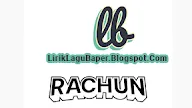 Lirik Lagu Rachun - Kemarau