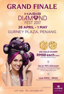 Habib Diamond Fest 2017 at Gurney Plaza Penang (28 April - 1 May 2017)