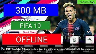 Comment Télécharger FIFA 19 PPSSPP Lite [300MB] Hors Ligne Android Meilleurs Graphiques Nouvelle Mise à Jour