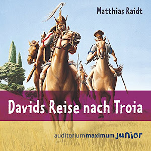 Davids Reise nach Troia