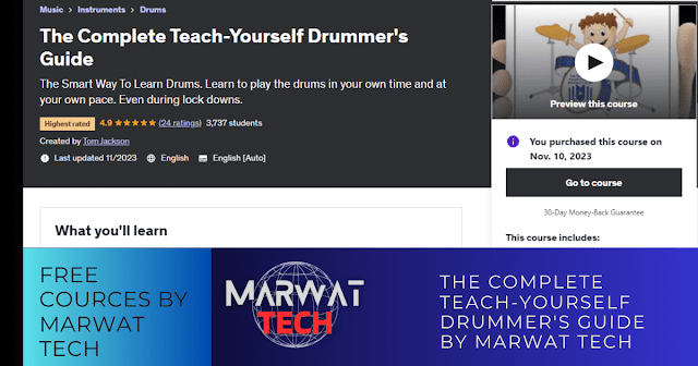 The Complete Teach-Yourself Drummer's Guide BY MARWAT TECH
