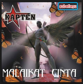 Kapten Band Mp3 Album Malaikat Cinta Lengkap Full Rar/Zip,Full Album, Grup Band, Kapten Band, Pop, 