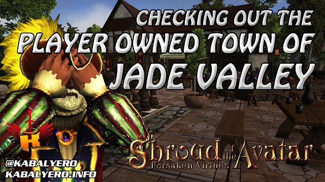 Checking Out The Player Owned Town of Jade Valley