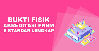 Bukti Fisik Akreditasi PKBM Kejar Paket Terbaru Update 2020