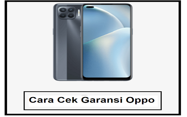 cara cek garansi oppo