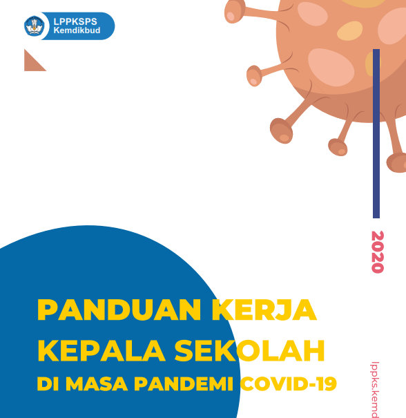 Download Buku Panduan Kerja Kepala Sekolah di Masa Pandemi Covid-19 Terbaru Tahun 2020 Gratisss