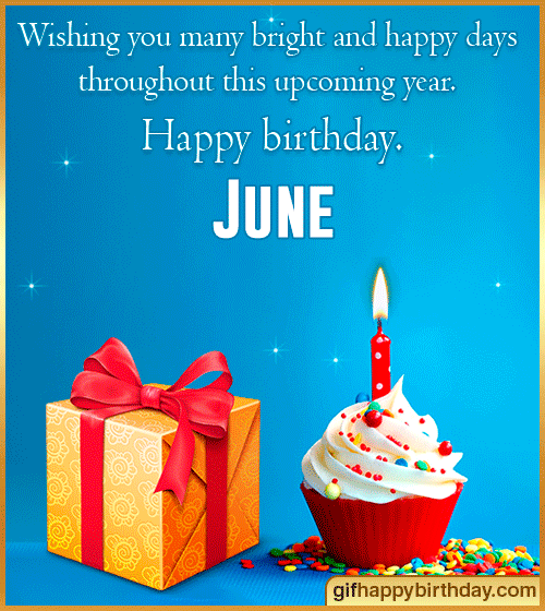 Wish Happy Birthday Gifs With Name June Wish Happy Birthday Gifs With Name June