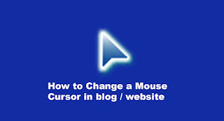 How to Change a Mouse Cursor in blog / website