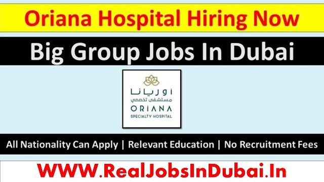 Oriana Hospital Sharjah Careers Jobs Available– UAE 2024