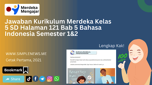 Jawaban Kurikulum Merdeka Kelas 5 SD Halaman 121 Bab 5 Bahasa Indonesia Semester 1&2 www.simplenews.me