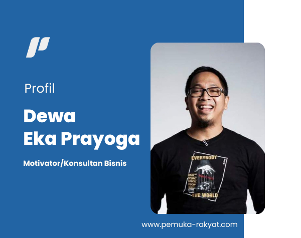 Profil dan Biodata Dewa Eka Prayoga