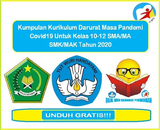 Kumpulan Kurikulum Darurat Masa Pandemi Covid19 Untuk Kelas 10-12 SMA/MA SMK/MAK Tahun 2020