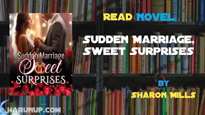 Sudden Marriage Sweet Surprises Novel