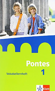 Pontes 1: Vokabellernheft 1. Lernjahr: Lateinisches Unterrichtswerk (Pontes. Ausgabe ab 2014)