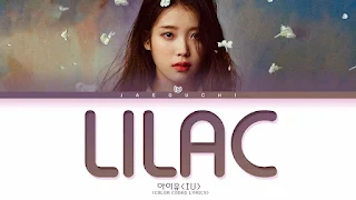 LILAC (라일락) Lyrics In English + Translation - IU